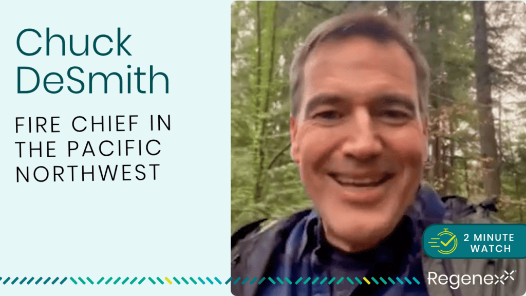 Chuck DeSmith, Fire Chief in the Pacific Northwest, Shares His Regenexx Experience and Gratitude